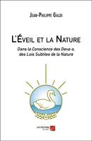 L'éveil et la nature, Dans la conscience des deva-s, des lois subtiles de la nature