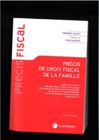 Précis de droit fiscal de la famille, Impôt sur le revenu, mariage, divorce...