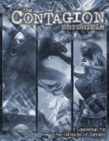 The Contagion Chronicle, Chronicles of Darkness