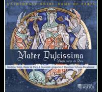 Mater Dulcissima - CD - Marie mère de Dieu