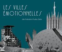 Les villes émotionnelles