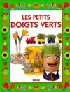 Les petits doigts verts