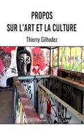 Propos sur l’art et la culture