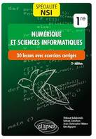 Spécialité NSI (Numérique et sciences informatiques) : 30 leçons avec exercices corrigés - Première