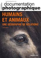 Humains et animaux, une géographie de relations - Documentation photographique - N° 8149