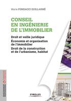 Conseil en ingénierie de l'immobilier / l'essentiel en fiches de révision