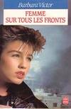 Femme sur tous les fronts, roman