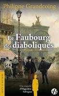 Une enquête d'Hippolyte Salvignac, 2, Le faubourg des diaboliques, Roman historique