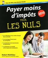 Payer moins d'impôts Pour les Nuls