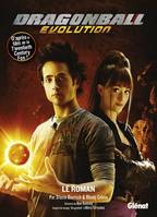 Dragon ball evolution : Le roman, le roman