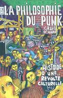 LA PHILOSOPHIE DU PUNK, 2e éd. revisée, bien plus que du bruit !