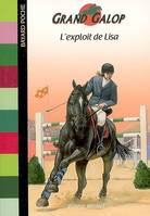 Grand Galop., L'exploit de Lisa