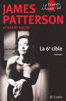 Le Women murder club, 6, La 6e cible, roman