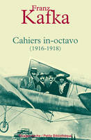 Cahiers in-octavo (1916-1918), [1916-1918]