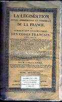 La Législation Civile, Commerciale et Criminelle de la France. TOME XII