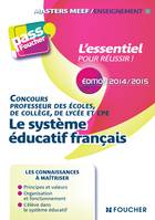 Pass'Foucher - Le système éducatif Français édition 2014/2015, Agir en fonctionnaire de l'état et de façon éthique et responsable