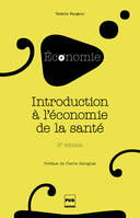 Introduction à l'économie de la santé, 2e édition