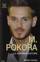 M POKORA LA VERITABLE HISTOIRE