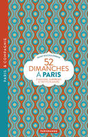 52 dimanches à Paris