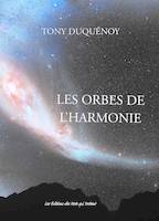 Les orbes de l'harmonie