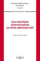 Les sanctions contractuelles en droit administratif. Volume 189