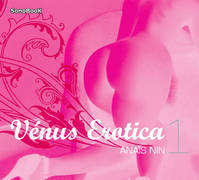 VENUS EROTICA volume 1 livre audio, Volume 1