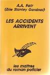 Les accidents arrivent