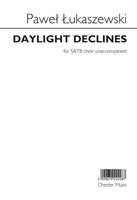 Daylight Declines, POD