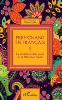 Premchand en français, La traduction d'un géant de la littérature hindie