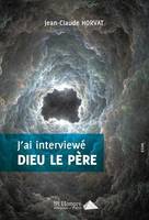 J'ai interviewé Dieu le Père, Humour, culture et matière à réflexion