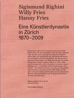 Sigismund Righini, Willy Fries, Hanny Fries /allemand