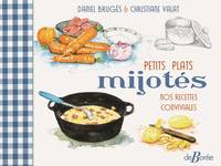 Petits plats mijotés, Nos recettes conviviales