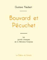 Bouvard et Pécuchet de Gustave Flaubert (édition grand format)