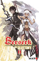 Berserk of Gluttony T02 (Light novel)