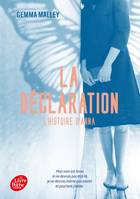 1, La déclaration - Tome 1, L'histoire d'Anna