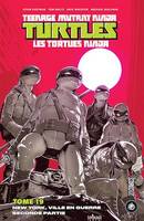 Les Tortues Ninja - TMNT, T19 : New York Ville en guerre - Seconde partie, Les Tortues Ninja - TMNT, T19