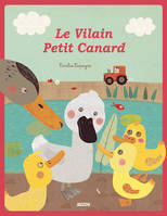 LE VILAIN PETIT CANARD - NOUVELLE EDITION (COLL. L