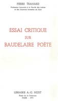 Essai critique sur Baudelaire poète