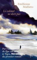 Feuilleton Fiction Française Le Colonel ne dort pas