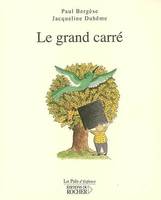 LE GRAND CARRE