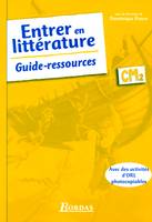 ENTRER LITTERATURE CM2 GUIDE RESSOURCES