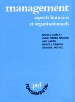 Management - aspects humains et organisationnels, aspects humains et organisationnels