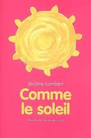 comme le soleil