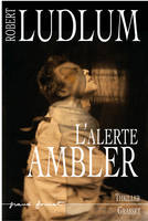 L'alerte Ambler, 'thriller