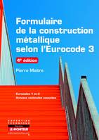 Formulaire de la construction métallique selon l'Eurocode 3, Eurocodes 1 et 3 - Annexes nationales associées