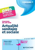 Pass'Foucher - Concours AS - AP - IFSI Actualité sanitaire et sociale 5e édition - 2015