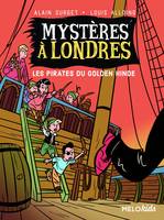 Mystères à Londres, 2, Les pirates du 