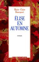 Elise en automne, roman