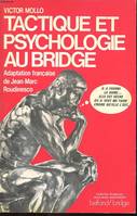 Tactique et psychologie au bridge