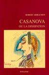 Casanova ou la dissipation